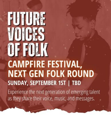 Future Voices of Folk: Campfire, Next Gen Folk Round