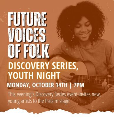 Future Voices of Folk: Discovery Series, Youth Night 