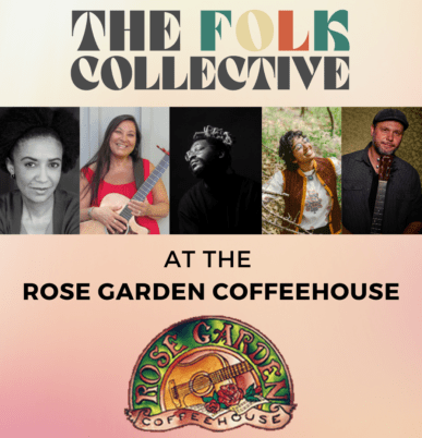 The Folk Collective at the Rose Garden Coffeehouse